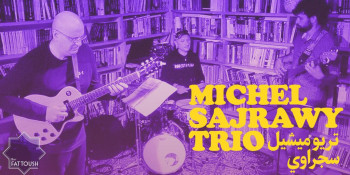 Michel Sajrawy Trio